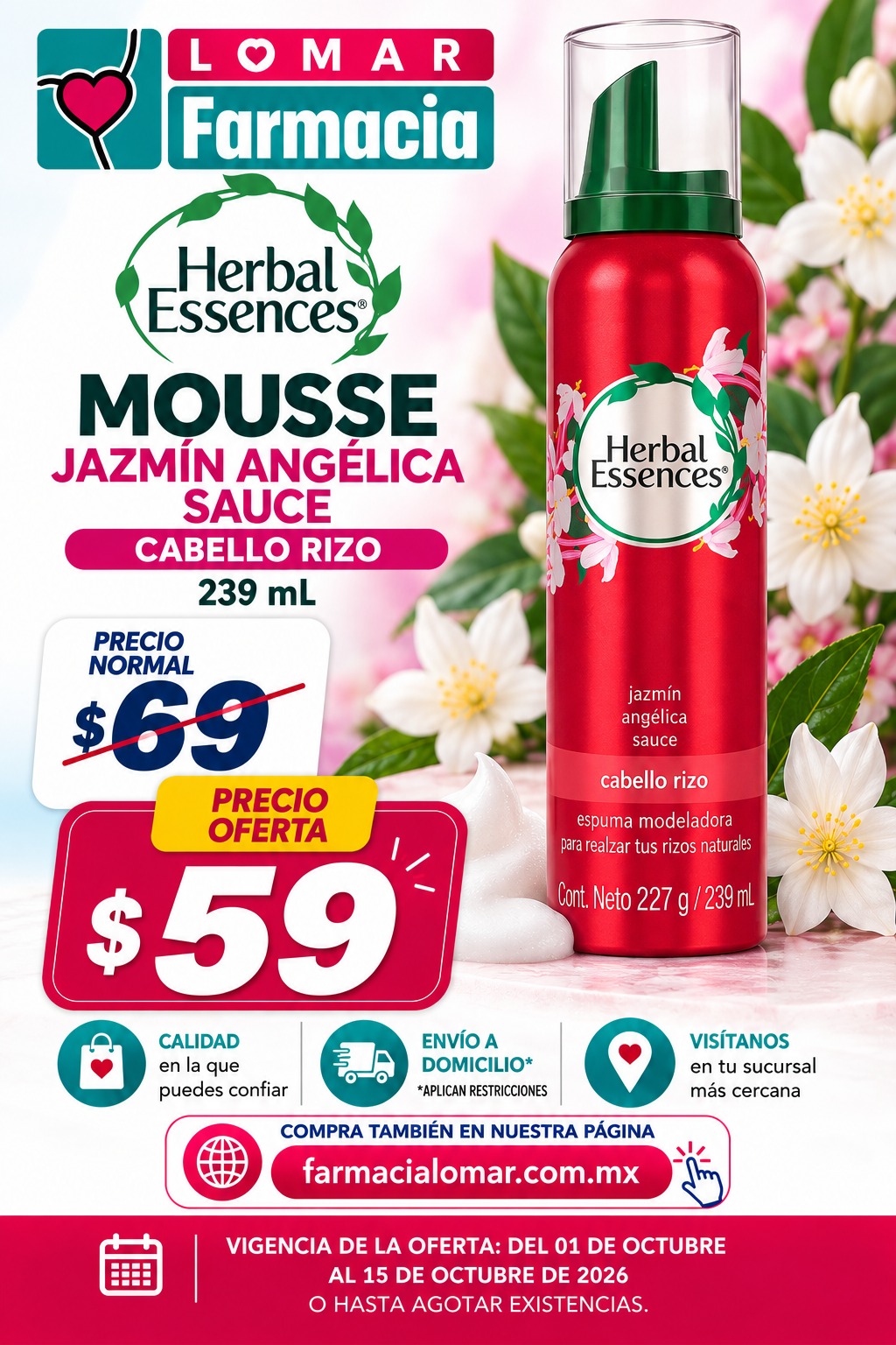 Herbal Essences Mousse 239 ml: de $69 a $59, válida del 1 al 15 de octubre de 2026