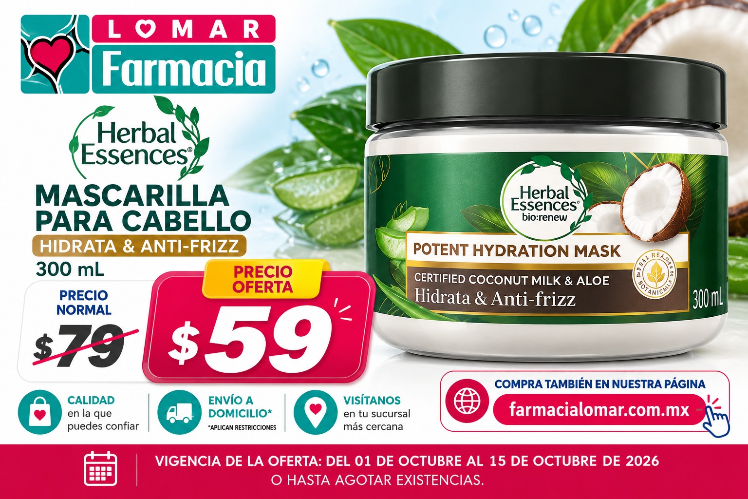 Herbal Essences Mascarilla Hidratante Anti-Frizz 300 ml: de $79 a $59, válida del 1 al 15 de octubre de 2026